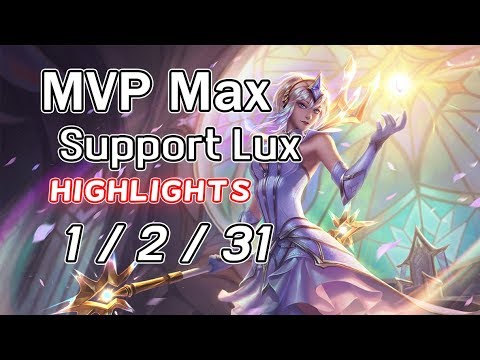 MVP Max Support Lux 1/2/31 +Twitch | Highlights