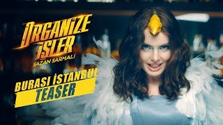 Organize İşler Sazan Sarmalı | Nil Karaibrahimgil - Burası İstanbul (Klip Ön İzleme)