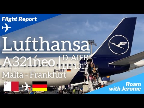 Relatório de voo: Classe Econômica Lufthansa | A321 neo | Malta (MLA) para Frankfurt (FRA) | LH1313 | D-AIEB