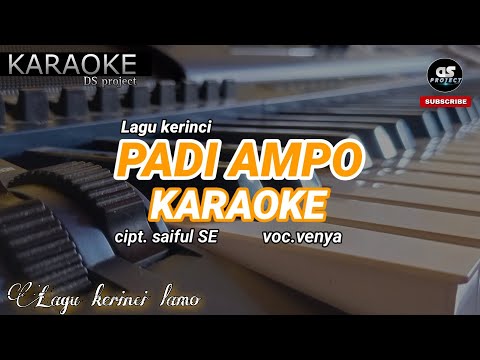 [KARAOKE] PADI AMPO - Lagu kerinci lamo #DSproject