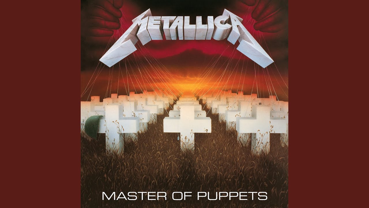 Master Of Puppets (Remastered) - YouTube