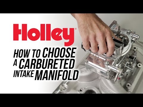 How To Choose a Carbureted Intake Manifold