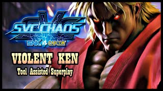 【TAS】SVC CHAOS: SNK VS CAPCOM - VIOLENT KEN