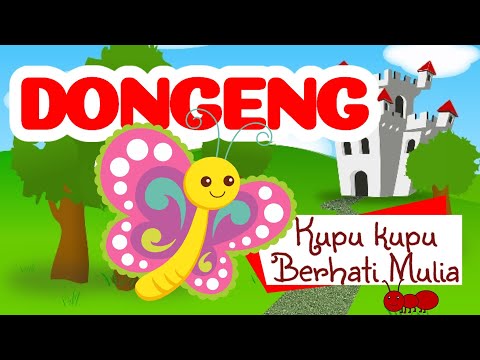 Cerita Kupu kupu Berhati Mulia animasi