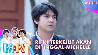 Download lagu Sedih!! Rifki Akan Ditinggal Lama Oleh Michelle - IPA & IPS mp3 Download lagu Sedih!! Rifki Akan Ditinggal Lama Oleh Michelle - IPA & IPS mp3