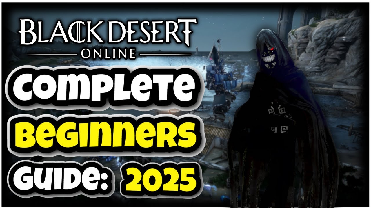 BDO's Ultimate BEGINNER Or RETURNING Player Guide- Most Of Everything YOU Need To Know In 2025!