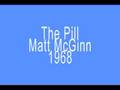 The Pill by Matt McGinn