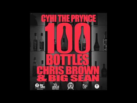 CyHi The Prynce ft Chris Brown & Big Sean - 100 Bottles