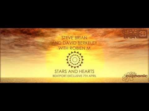 Steve Brian & David Berkeley with Robien M - Stars And Hearts (Original Mix)