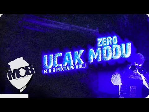 ZERO - Uçak Modu (Official Music Video) [MOB MIXTAPE VOL.1]