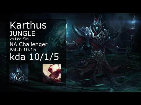Karthus Jungle vs Lee Sin - NA Challenger 10/1/5 Patch 10.15 Gameplay