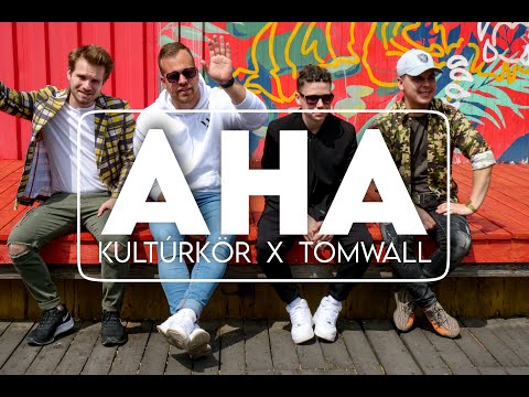 Kultúrkör X TomWall - AHA (OFFICIAL VIDEO)