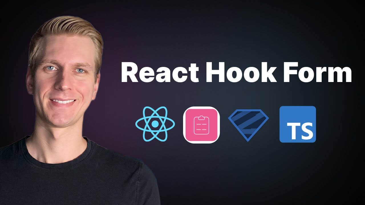 React Hook Form (+ Zod) - Complete Tutorial