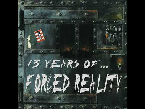 Forced Reality - 13 Years Of Forced Reality(Full Album - Released 2000)