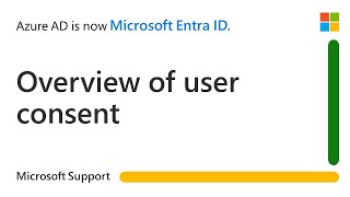 Overview of user consent and how to manage it in Microsoft Entra | Microsoft
