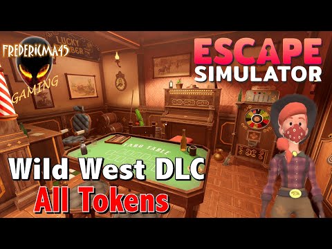 Escape Simulator WILD WEST DLC Full Walkthrough / All Tokens Location - 4 Rooms