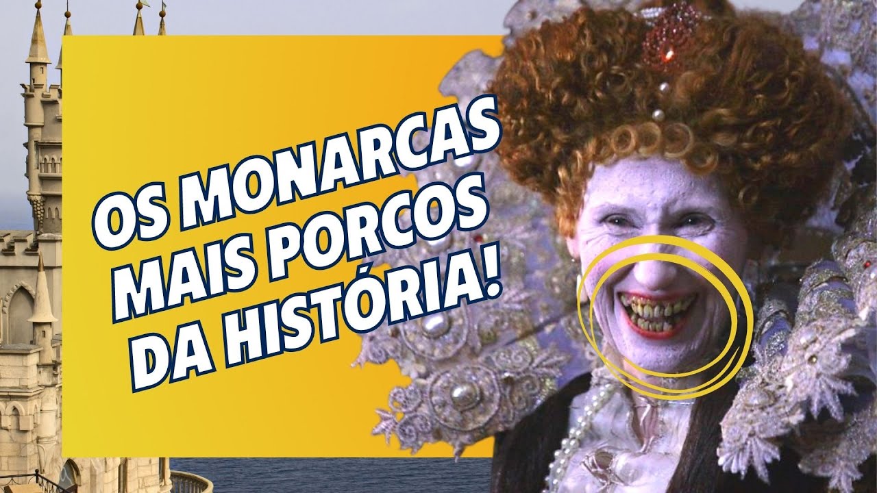 👑 A FALTA DE HIGIENE DA MONARQUIA MEDIEVAL