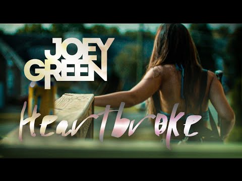 Joey Green- Heartbroke (Official Music Video)