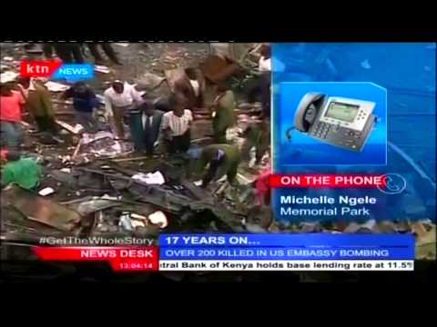 Kenya Commemorate 17 years since US Embassy bomb blast