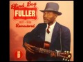 Long Time Trucker - Blind Boy Fuller