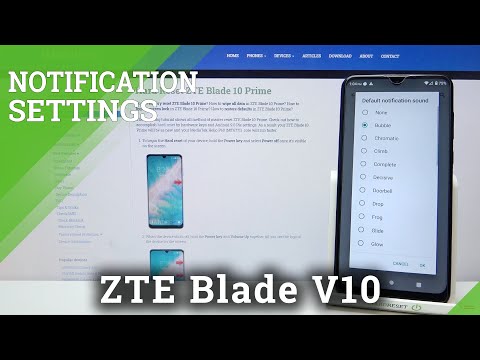 Notification Tones in ZTE Blade 10 - Review all Sounds!