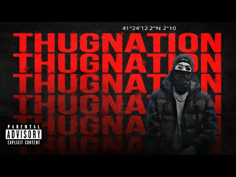 Thugnation
