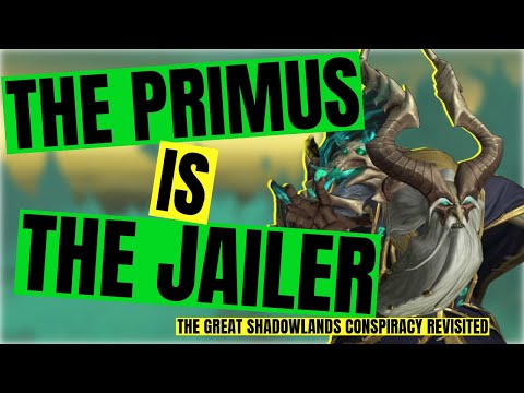 The Primus Is the Jailer - The Great Shadowlands Conspiracy Revisited