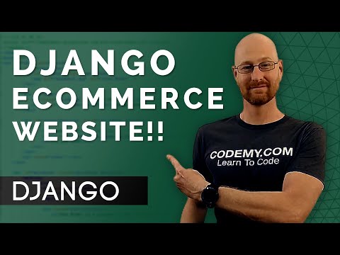 Let's Build an Ecommerce Website! - Django Wednesdays ECommerce #1