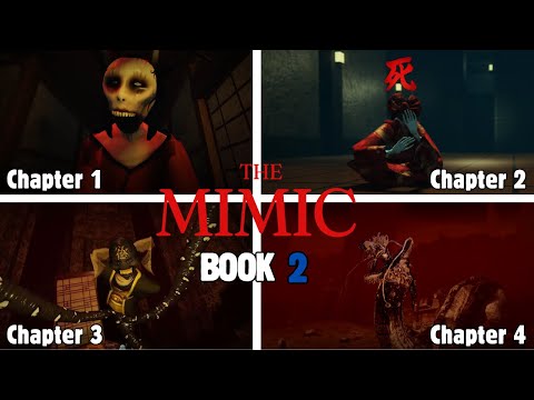 The Mimic - Book 2 - Chapter 1 to 4 Solo (Full Walkthrough) Roblox