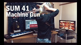Sum 41 - Machine Gun[GUITAR COVER] [INSTRUMENTAL COVER] with SOLO by Yuuki-T