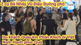 Hồ Gươm 2 Cụ Bà Nhẩy Vũ Điều Đường Phố Khiến Du Khách Ngưỡng…