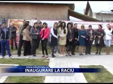 Inaugurare la Raciu (Columna TV)