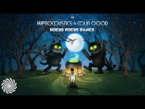Hypnocoustics & Colin OOOD - Hocus Pocus Dance