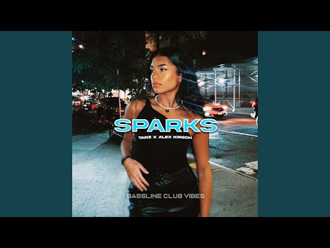 Sparks (feat. Tanz)