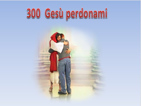 300  GESU' PERDONAMI - KARAOKE