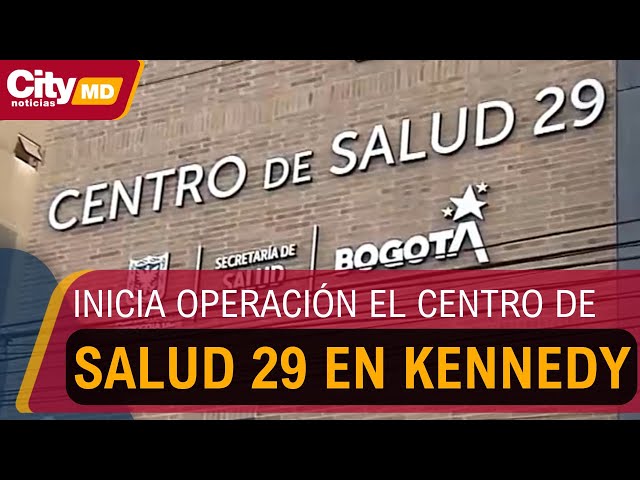 Salud en Kennedy: Abre sus puertas el nuevo Centro de Salud 29 para el sur de Bogotá