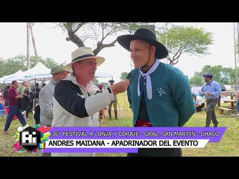 36° festival a lonja y coraje en general san martin chaco