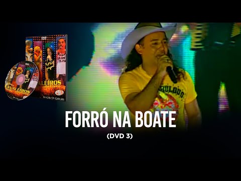 Forró Na Boate - Cavaleiros do Forró