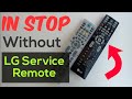 How To Perform IN STOP Factory Reset Without LG Service Remote