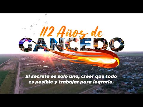 112 Años de Gancedo (Video Institucional)