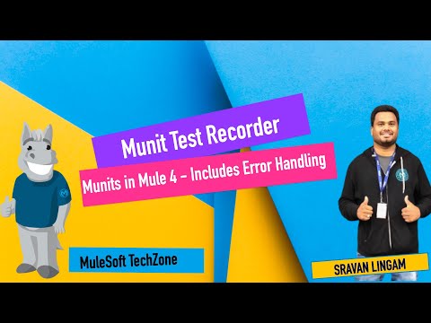 Mule 4 - Create MUnit Test Cases using MUnit Test Recorder feature | MUnits for Error Scenarios