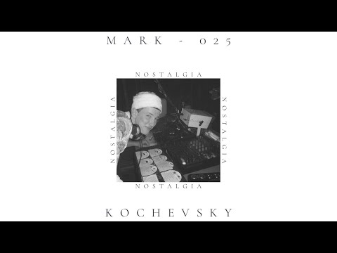 Kochevsky - Mark 025 (Axwell, Dirty South, Ferry Corsten, Heiko & Maiko, Laidback Luke )