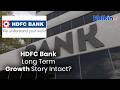 HDFC Bank Stock Analysis — Future Growth & Long Term Outlook?