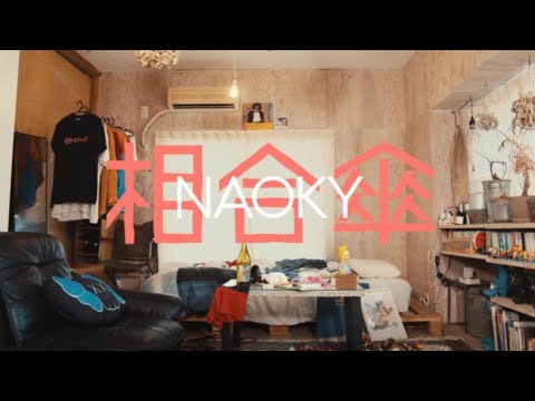 NAOKY - 相合傘 (Music Video)