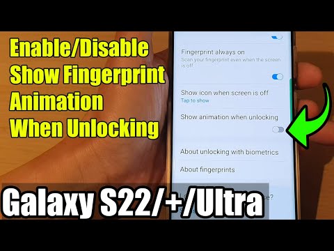 Galaxy S22/S22+/Ultra: How to Enable/Disable Show Fingerprint Animation When Unlocking