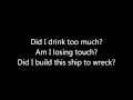 Florence & The Machine ~ Ship To Wreck Lyrics