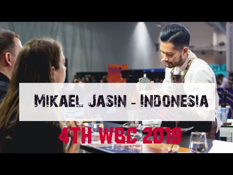 World Barista Championship 2019 - Mikael Jasin - Indonesia