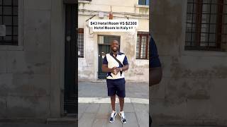 $43 Hotel Room VS $2300 Hotel Room In Venice, Italy 🇮🇹