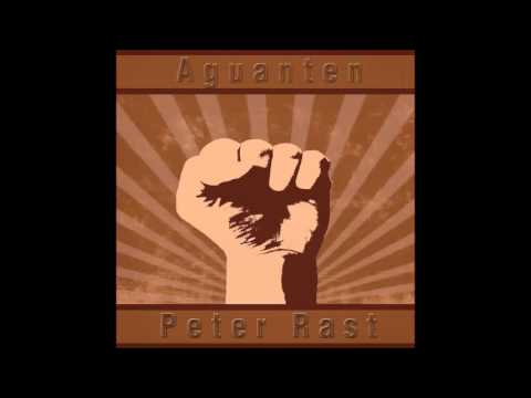 Peter Rast - Aguanten.
