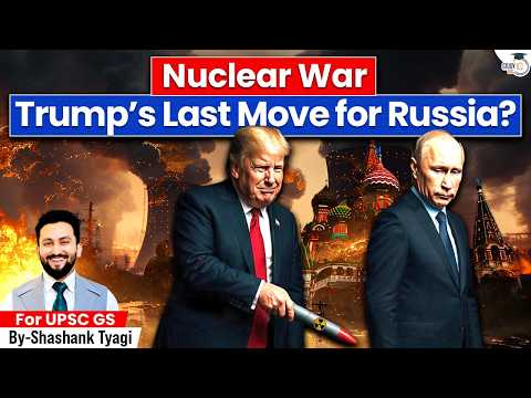 Nuclear War against Russia? | US installs Nuclear weapons in UK, Why? | UPSC GS2